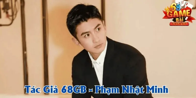 Tác Giả 68gb Và Hành Trình Sáng Lập nhà cái Uy Tín 1 Chân dung vị CEO của nhà cái 68gb